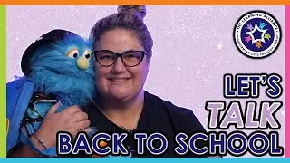 Let’s TALK about Going Back to School