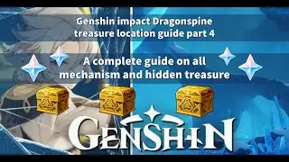 Genshin impact Dragonspine treasure location guide part 4
