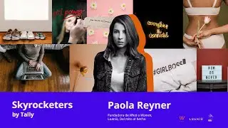 Mujer emprendedora: Paola Reyner, fundadora de What a Woman.