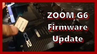 Zoom G6 Firmware Upgrade