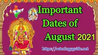 Important Dates of August 2021