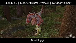 Skyrim SE | Monster Hunter Overhaul | Great Jaggi Encounter