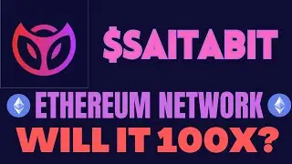 SAITABIT - $SAITABIT - ETHEREUM NETWORK - CRYPTO CURRENCY