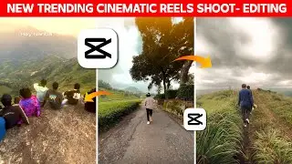 TRENDING NEW Cinematic Reels Editing- Capcut | Cinematic Reels Tutorial
