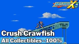 Crush Crawfish – All Items (100%) | Mega Man X3