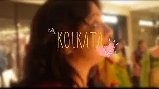 My Date in Kolkata 😍