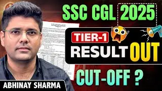 SSC CGL Result 2025 Out | SSC CGL Tier 1 Result 2025 | SSC CGL Cut Off 2025 | Abhinay Sharma