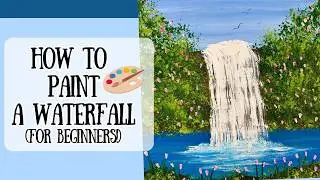 Beginner Waterfall Painting | Step by Step Acrylic Painting Tutorial