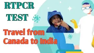 RTPCR Test before travel| நாங்க இந்தியா வர்றோம்| Travel to India from Canada #Galattafamilycanada