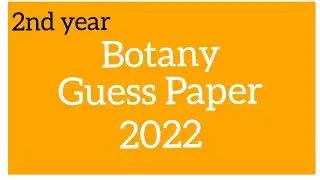 XII Botany Guess paper 2022 || Practical Centre || By SM CALLIGRAPHY