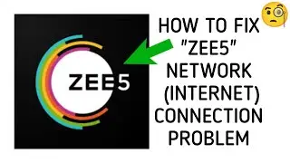 How To Fix "Zee5" Network Connection" Problem| "Zee5" Internet Connection" Problem
