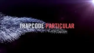 Trapcode Suite 13 Particular Hero