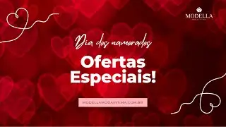 Dia dos Namorados | Modella