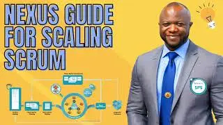 SCALED PROFESSIONAL SCRUM (SPS) & Nexus Guide