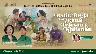 BATIK JOGJA DALAM RITUAL TETESAN & KHITANAN