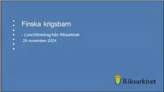 Finska krigsbarn/Suomalaiset sotalapset Ruotsissa
