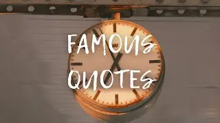 Famous Inspirational Quotes - Words For The Soul
