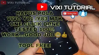 CARA HAPUS POLA VIVO Y81/Y83 MTK ONE CLICK | DONE TESTED 100 !! | WORK  TOOL IS FREE