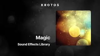 Weaponiser Krotos - Magic Sound Effects Library Preview