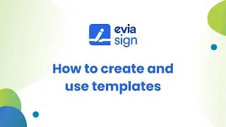 E-signature: How to create and use templates