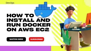 How to Install Docker on AWS EC2: A Step-by-Step Guide | Telugu