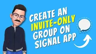 How To Create A Group On Signal App | For Private Chat