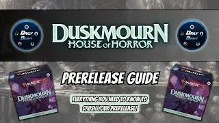 Duskmourn PreRelease Guide!! | A PreRelease “How To”, Set Breakdown, and Deck Build