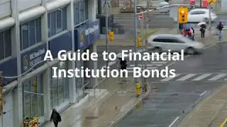 A Guide to Financial Institution Bonds