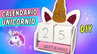 HAZ UN CALENDARIO PERPETUO DE UNICORNIO | DIY - Manualidades Fáciles