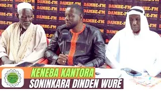 Keneba Kantora - Soninkara Dinden Wure #Dambefm 23 Octobre 2024