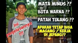 Salah satu penyebab calon pemagang gagal ke jepang || kesehatan || fisik