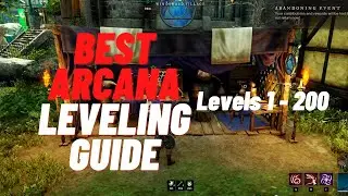 New World: BEST Arcana Leveling Guide 1 - 200