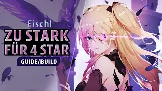 FISCHL GUIDE - Seit DENDRO ein MONSTER | Genshin Impact Deutsch