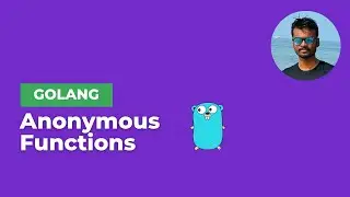 Anonymous Functions in GoLang | INFY TECH