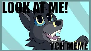 Look at ME! Meme [YCH]