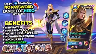 NEW!! Script Skin Lancelot HERO Dawning Stars No Password Mediafire | Full Effect & Voice New Patch