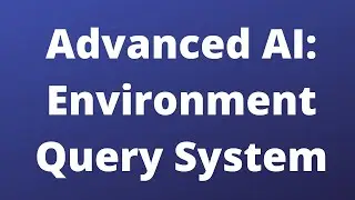 Environment Query System - Advanced AI - Unreal Engine 5
