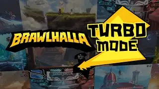 BRAWLHALLA TURBO MODE