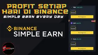 Cara berlangganan di simple earn Binance & Profit setiap hari