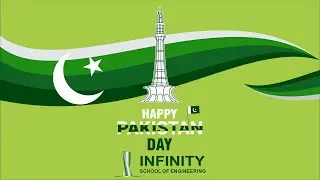 Happy Independence Day of Pakistan message by Inifinity School of Engineering
