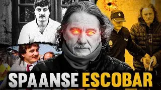 Van Tabaksmokkelaar tot de Pablo Escobar van Spanje