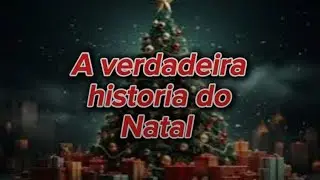 A verdadeira história do natal