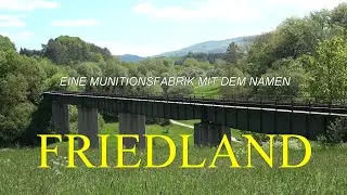 NS-Rüstungsbetrieb, Munitionsfabrik mit dem Namen -Friedland- Munitionsfabrik im 2. Weltkrieg