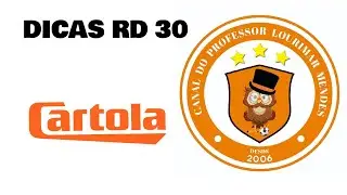 DICAS RODADA 30 #cartola2024
