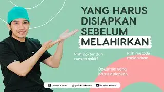 Preparation Before Childbirth or Delivery | 