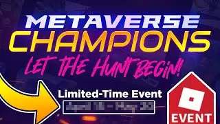 [🏆EVENT] Roblox Metaverse Champions / Egg Hunt 2021 RELEASE DATE