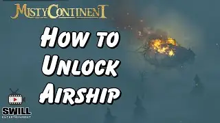 Misty Continent: Cursed Island | How to Unlock the Airship