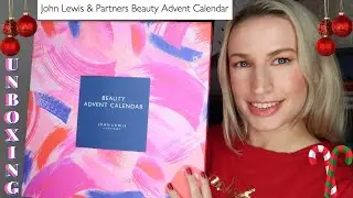 JOHN LEWIS BEAUTY ADVENT CALENDAR 2021 UNBOXING