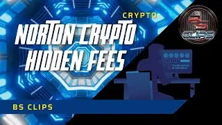 Norton Crypto Hidden Fees is INSANE