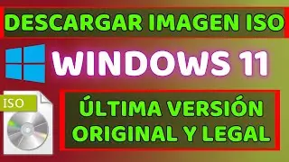 Descargar Imagen ISO de WINDOWS 11 pro-home 64 bits ultima version para cualquier pc, Licencia Legal
